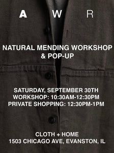 EARLY BIRD EVENT RSVP: Mending Workshop at Cloth + Home--September 30th